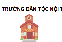 TRUNG TÂM Trường Dân Tộc Nội Trú Huyện Đạ Tẻh